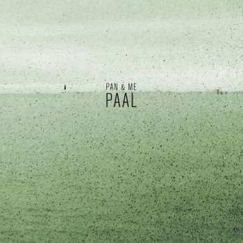 Album Pan & Me: Paal, The Original Motion Picture Soundtrack From The Film
