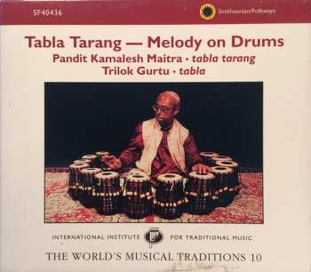 Kamalesh Maitra: Tabla Tarang - Melody On Drums