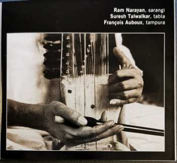 CD Ram Narayan: Inde Du Nord: L'Art Du Sarangi = North India: The Art Of The Sarangi 407081