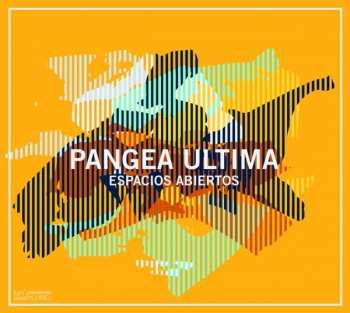 Album Pangea Ultima: Espacios Abiertos
