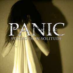 Album Panic: Strength In Solitude