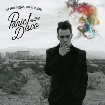 CD Panic! At The Disco: Too Weird To Live, Too Rare To Die! 48585