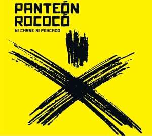 Album Panteón Rococó: Ni Carne Ni Pescado