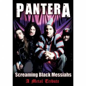 DVD Pantera: Screaming Black Messiahs  246801
