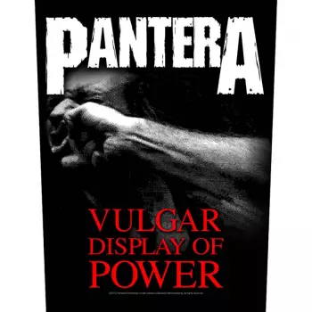 Zádová Nášivka Vulgar Display Of Power 