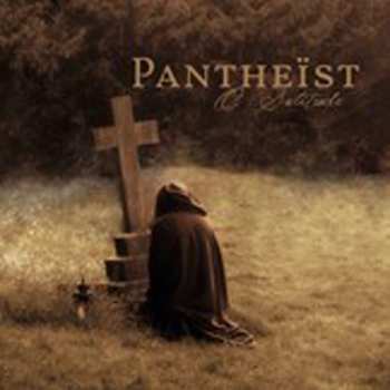 Album Pantheist: O Solitude