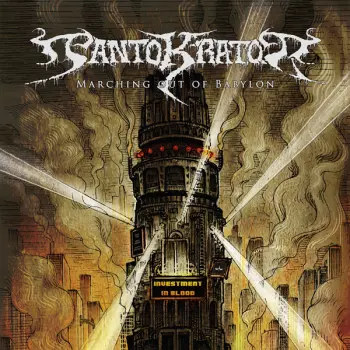 Pantokrator: Marching Out Of Babylon