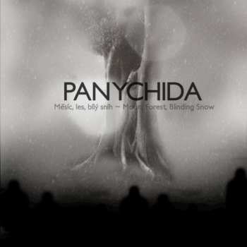 Album Panychida: Měsíc, Les, Bílý Sníh