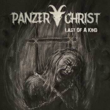 Album Panzerchrist: Last Of A Kind