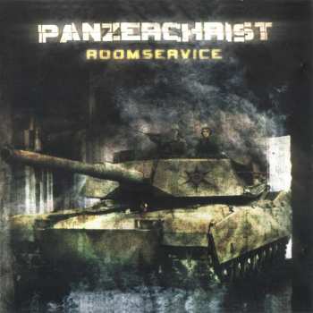 Album Panzerchrist: Room Service