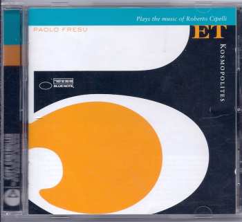 Album Paolo Fresu Quintet: Kosmopolites (Plays The Music Of Roberto Cipelli)
