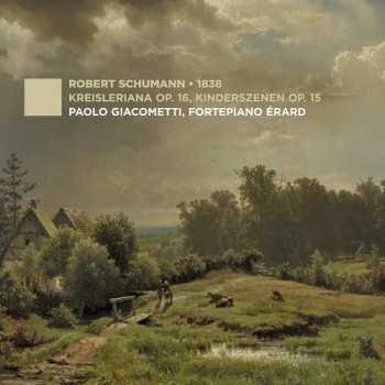Album Paolo Giacometti: Schumann 1838