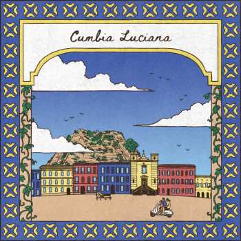 Album Paolo Petrella: Cumbia Luciana