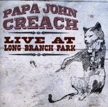 Papa John Creach: Live At The Long Branch Park