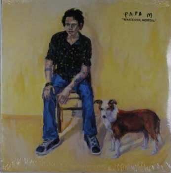 Album Papa M: Whatever, Mortal