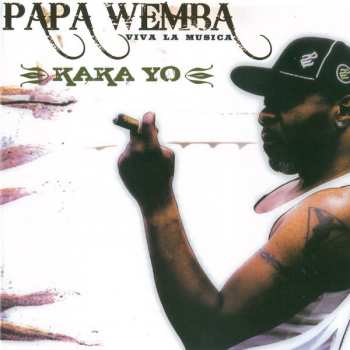 Album Papa Wemba: Kaka Yo
