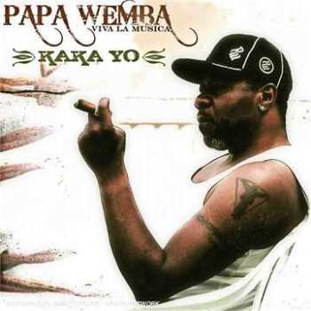 CD/DVD Papa Wemba: Kaka Yo 525638
