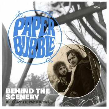 Album Paper Bubble: Behind The Scenery-The Complete Paper Bubble