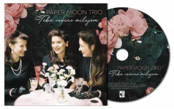 Album Paper Moon Trio: Teba Vrúcne Milujem