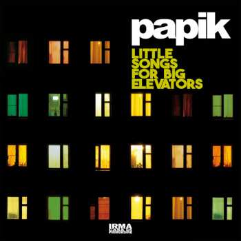 Album Papik: Little Songs For Big Elevators