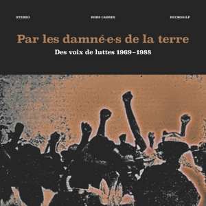 Album Par Les Damnees De La Terre / Various: Par Les Damne.e.s. De..