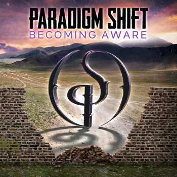 Album Paradigm Shift: Becoming Aware