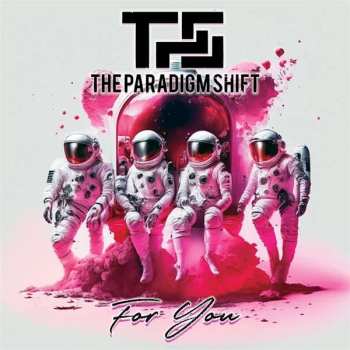 Album Paradigm Shift: For You