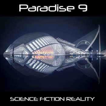Album Paradise 9: Science Fiction Reality