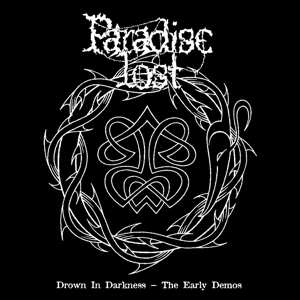 Album Paradise Lost: Drown In Darkness - The Early Demos