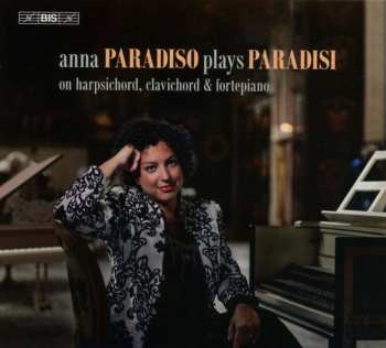 SACD Pietro Domenico Paradisi: Anna Paradiso Plays Paradisi 475616