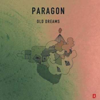 Album Paragon: Old Dreams