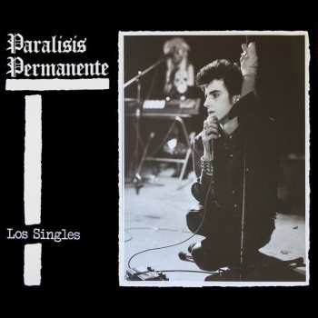 LP/CD Paralisis Permanente: Los Singles LTD | CLR 372759