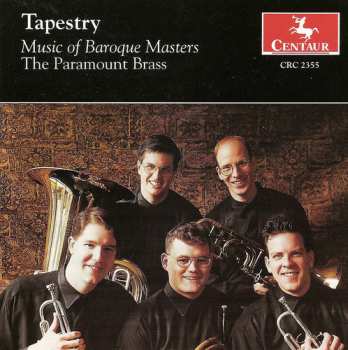 Album Paramount Brass: Tapestry: Music Of Baroque Masters