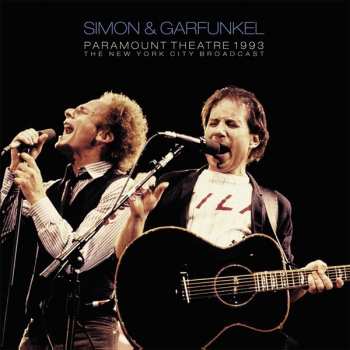 Album Simon & Garfunkel: Paramount Theatre 1993