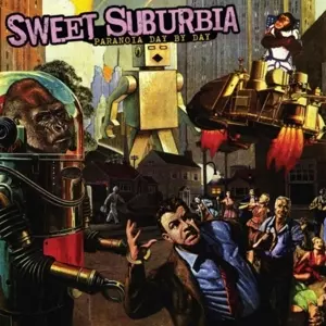 Sweet Suburbia: Paranoia Day By Day
