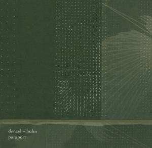 Album Denzel + Huhn: Paraport