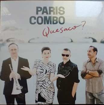 Album Paris Combo: Quesaco ?