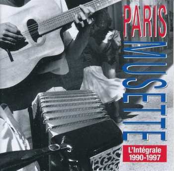 Album Paris Musette: L'intégrale 1990 - 1997