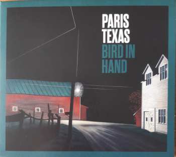 Album Paris Texas: Bird In Hand