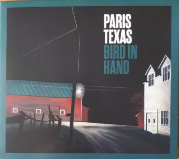 Paris Texas: Bird In Hand