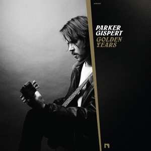 LP Parker Gispert: Golden Years 312258