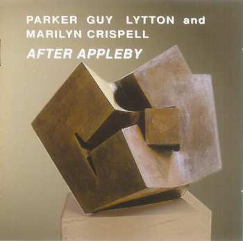 Album Evan Parker / Barry Guy / Paul Lytton: After Appleby