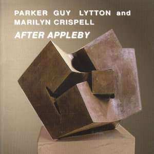 2CD Evan Parker / Barry Guy / Paul Lytton: After Appleby 465110