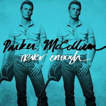 CD Parker McCollum: Never Enough 482031