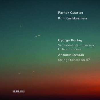 Album Parker Quartet: György Kurtág / Antonín Dvořák