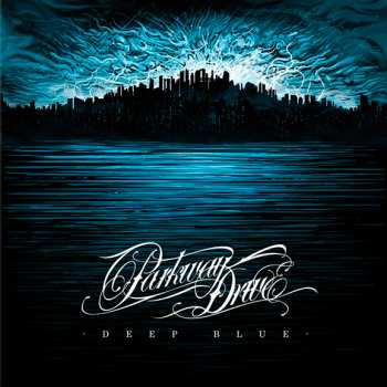 2LP Parkway Drive: Deep Blue