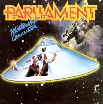 Album Parliament: Mothership Connection