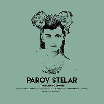 CD Parov Stelar: The Burning Spider DIGI 6152