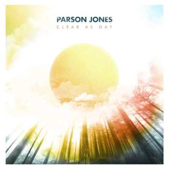 CD Parson Jones: Clear as Day 527620