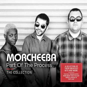 Album Morcheeba: Part Of The Process (The Collection)